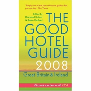 The Good Hotel Guide: Great Britain and Ireland