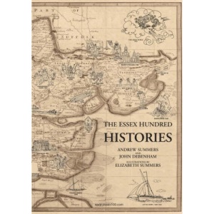 The Essex Hundred: Histories