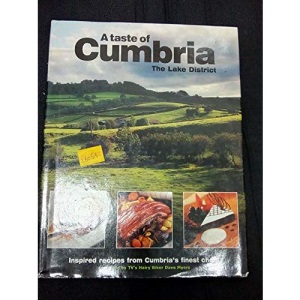 A Taste of Cumbria, the Lake District