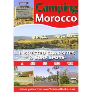 Camping Morocco: Inspected Campsites and Surf Spots