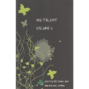MS Talent, Vol. 2: A Collection of Short Stories