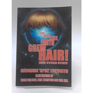 The Day the Earth Grew Hair