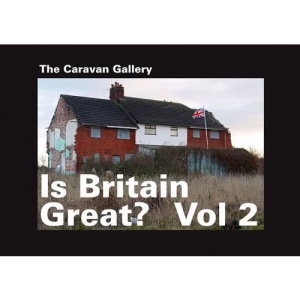 Is Britain Great? 2: The Caravan Gallery