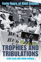 Trophies and Tribulations