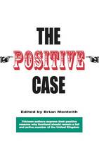 The Positive Case