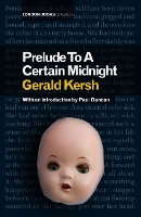 Prelude to a Certain Midnight