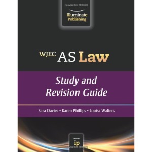WJEC AS Law: Study and Revision Guide