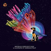 Vivi The Spanish Superdog