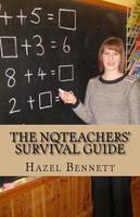 The NQTeachers' Survival Guide