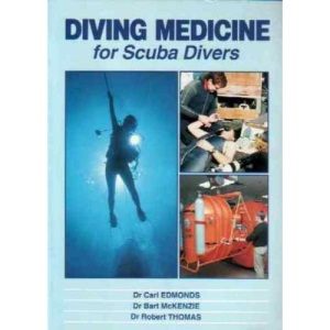 Diving Medicine for Scuba Divers