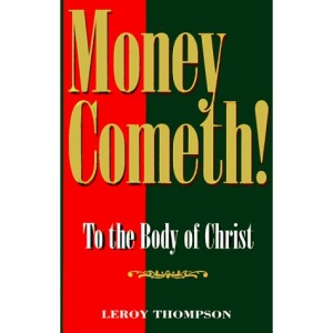 Money Cometh
