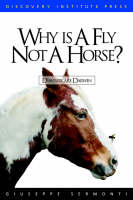 Why is a Fly Not a Horse?