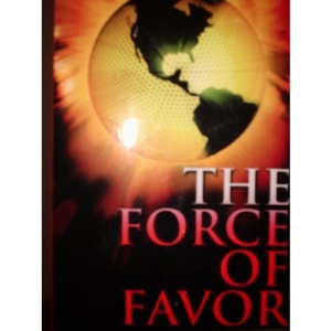 The Force of Favor