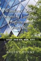 Windows(R) 64-bit Assembly Language Programming Quick Start
