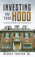 Investing in the Hood