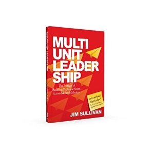 Multi Unit Leadership: The 7 Stages of Building High-Performing Partnerships and Teams [Paperback]