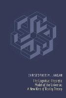 The Cognitive-Theoretic Model of the Universe