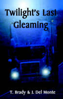 Twilight's Last Gleaming