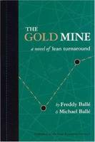 The Gold Mine