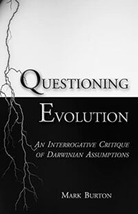 Questioning Evolution