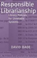Responsible Librarianship