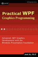 Practical Wpf Graphics Programming
