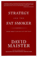 Strategy and the Fat Smoker