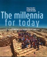 The Millennia for Today