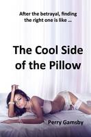 The Cool Side Of The Pillow
