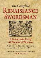The Complete Renaissance Swordsman