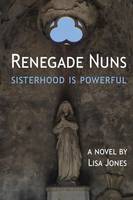 Renegade Nuns