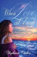 When Love Isn't Enough