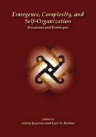 Emergence, Complexity, and Self-Organization