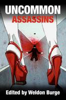 Uncommon Assassins