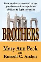 Brothers: Economic cure to Terrorism: Volume 1