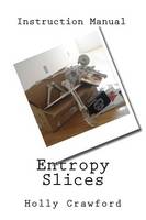 Entropy Slices