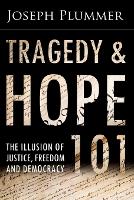Tragedy and Hope 101