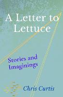 A Letter to Lettuce