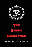 The Swami Deheftner