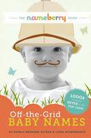The Nameberry Guide to Off-the-Grid Baby Names