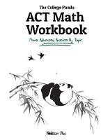 The College Panda's ACT Math Workbook