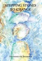 Stepping Stones to Change