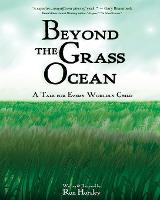 Beyond the Grass Ocean