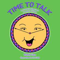 Time to Talk: An Interactive Experience for Adults & Children