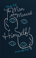 The Man Who Married Himself