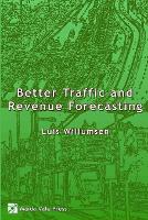 Better Traffic and Revenue Forecasting