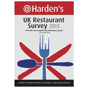 Harden's UK Restaurant Survey 2015 (Hardens Restaurant Guides)