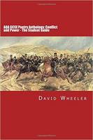 AQA GCSE Poetry Anthology: Conflict and Power: The Student Guide
