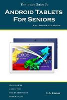 The Inside Guide To Android Tablets For Seniors