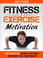 Fitness and Exercise Motivation